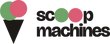 Scoop Machines